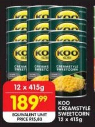 Shoprite KOO CREAMSTYLE SWEETCORN 12 x 415g offer