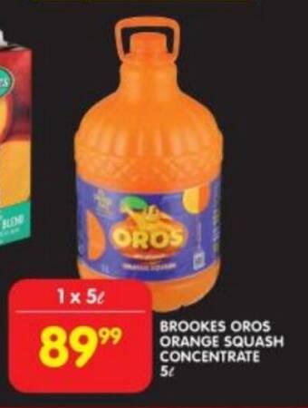 Shoprite BROOKES OROS ORANGE SQUASH CONCENTRATE 5L offer
