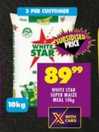 Shoprite WHITE STAR SUPER MAIZE MEAL 10kg offer