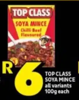 Shoprite TOP CLASS SOYA MINCE all variants 100g each offer