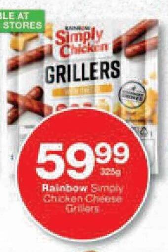 Checkers Rainbow Simply Chicken Cheese Grillers offer