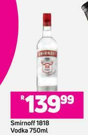 Smirnoff 1818 Vodka-750ml