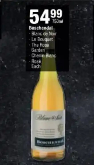 Checkers Boschendal Blanc de Noir, Le Bouquet, The Rose Garden Chenin Blanc Rosé 750ml offer