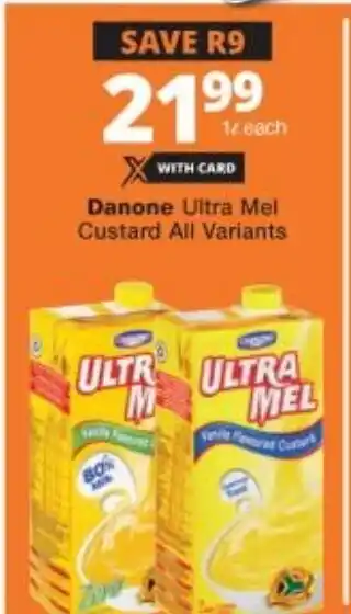 Checkers Danone Ultra Mel Custard All Variants 1L offer