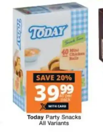 Checkers Today Party Snacks All Variants offer
