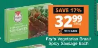Checkers Fry's Vegetarian Braai/ Spicy Sausage Each 380g offer