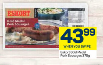 Pick n Pay Eskort Gold Medal Pork Sausages 375g offer