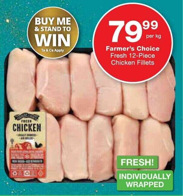 Farmer's Choice Fresh 12Piece Chicken Fillets offer at Checkers