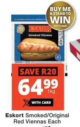 Checkers Eskort Smoked/Original Red Viennas Each offer