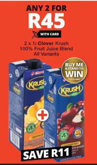 Checkers 2 x 1L Clover Krush 100% Fruit Juice Blend All Variants offer