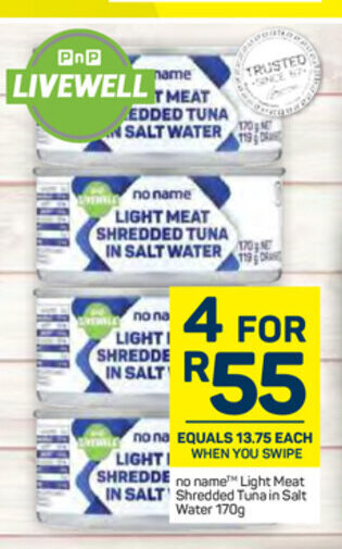 Pick n Pay No Name™ Light Meat Shredded Tuna in Salt Water 170g offer