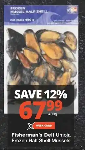 Fisherman's Deli Umoja Frozen Half Shell Mussels