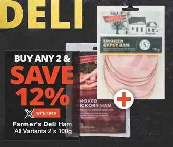Checkers Farmer's Deli Ham All Variants 2 x 100g offer