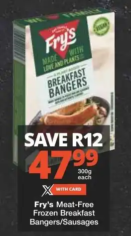 Checkers Fry's Meat-Free Frozen Breakfast Bangers/Sausages offer