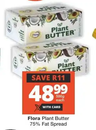Checkers Flora Plant Butter 75% Fat Spread offer