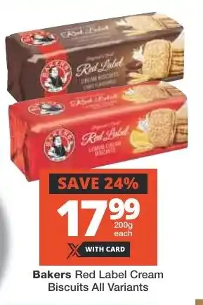 Checkers Bakers Red Label Cream Biscuits All Variants offer