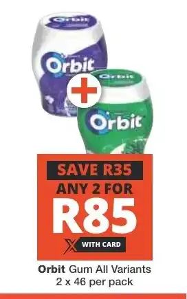Orbit Gum All Variants 2 x 46 per pack