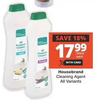 Checkers Housebrand Cleaning Agent All Variants offer