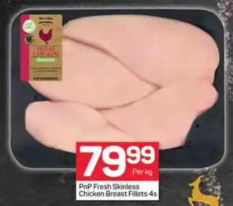 Pick n Pay PnP Fresh Skinless Chicken Breast Fillets 4s offer