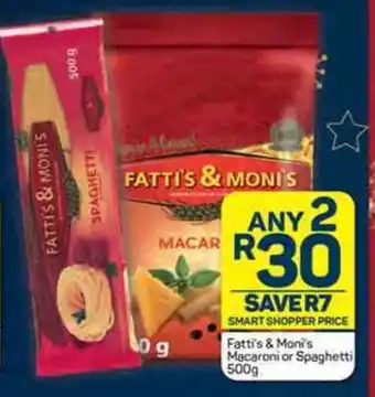 Pick n Pay Fatti's & Moni's Macaroni or Spaghetti 500g offer