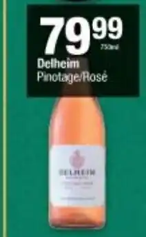Checkers Delheim Pinotage / Rosé 750ml offer