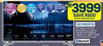 Pick n Pay SKYWORTH 43 (109cm) Full HD Android Smart LED TV offer