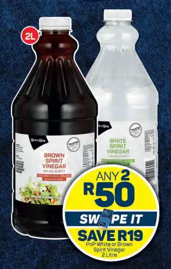 Pick n Pay PnP White or Brown Spirit Vinegar 2 Litre offer
