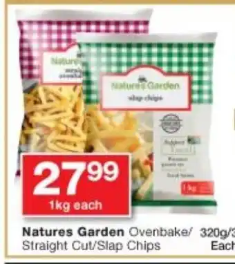 Checkers Natures Garden Ovenbake/ Straight Cut/Slap Chips offer