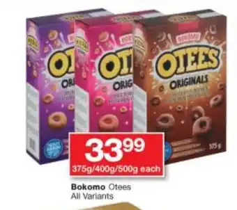 Checkers Bokomo Otees All Variants 375g/400g/500g offer