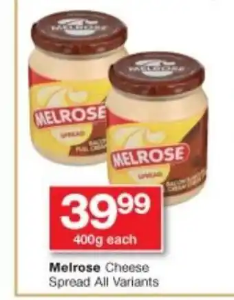 Checkers Melrose Cheese Spread All Variants 400g offer