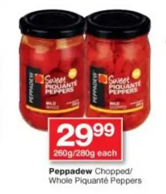 Checkers Peppadew Chopped/ Whole Piquanté Peppers 260g/280g offer