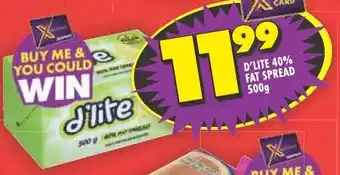 Shoprite D'LITE 40% FAT SPREAD 500g offer