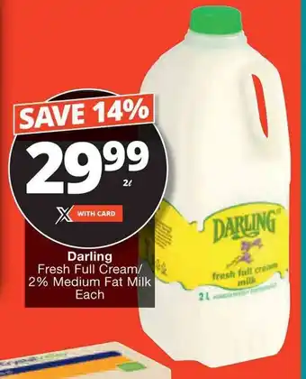 Checkers Darling Fresh Full Cream/ 2% Medium Fat Milk offer