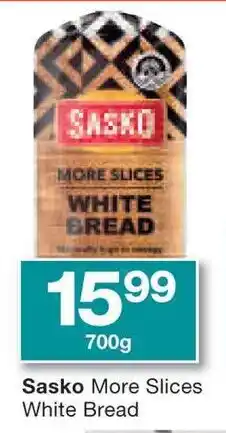 Checkers Sasko More Slices White Bread offer