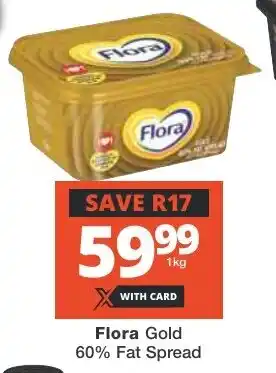 Checkers Flora Gold 60% Fat Spread offer