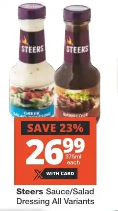 Checkers Steers Sauce/Salad Dressing All Variants offer