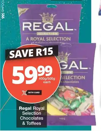 Checkers Regal Royal Selection Chocolates & Toffees offer