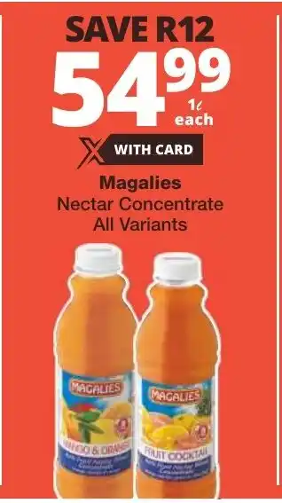 Checkers Magalies Nectar Concentrate All Variants offer