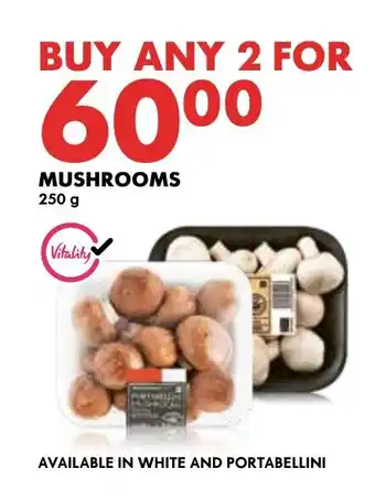 Woolworths MUSHROOMS 250g offer