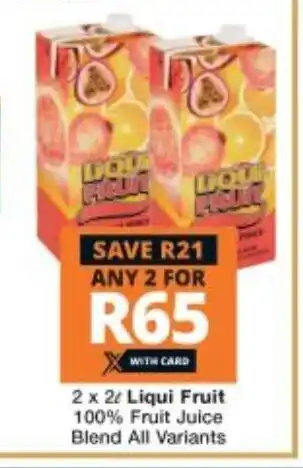 Checkers 2x2L Liqui Fruit 100% Fruit Juice Blend All Variants offer
