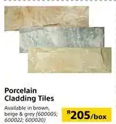 Builders Warehouse Porcelain cladding tiles 600005, 600022, 600020-per box offer