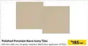 Builders Warehouse Polished porcelain nano ivory tiles 517023-per m² offer