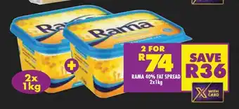 Shoprite RAMA 40% FAT SPREAD 2x1kg offer