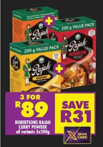 Shoprite ROBERTSONS RAJAH CURRY POWDER all variants 3x200g offer