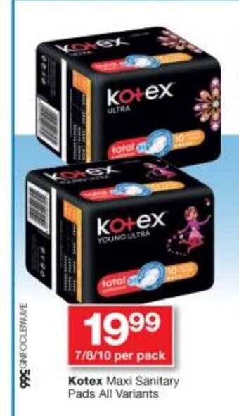 Checkers Kotex Maxi Sanitary Pads All Variants offer