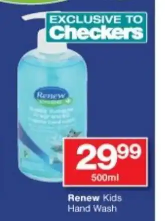 Checkers Renew Kids Hands Wash 500ml offer