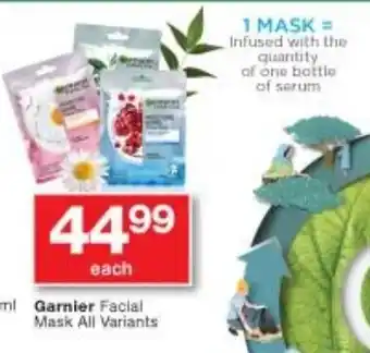 Checkers Garnier Facial Mask All Variants offer