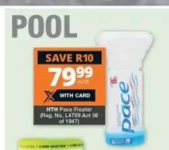 Checkers HTH Pace Floater offer