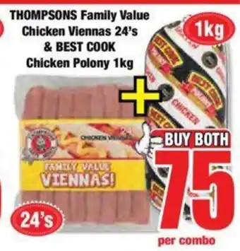 THOMPSONS Family Value Chicken Viennas 24's & BEST COOK Chicken Polony 1kg
