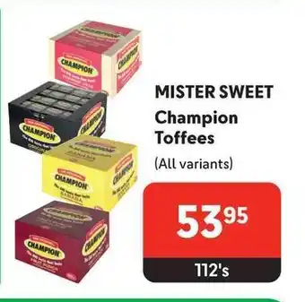 Makro MISTER SWEET Champion Toffees offer